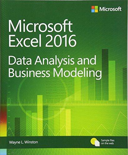 Microsoft Excel Data Analysis and Business Modeling (5th Edition)