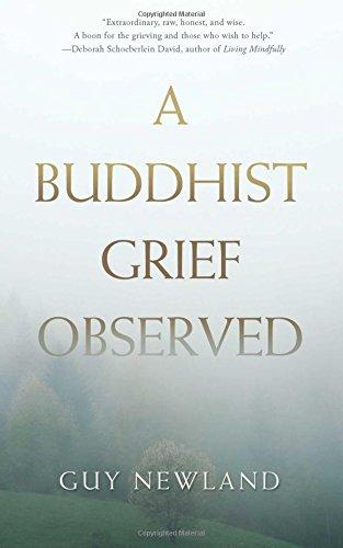 A Buddhist Grief Observed