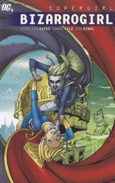 Supergirl:Bizarrogirl