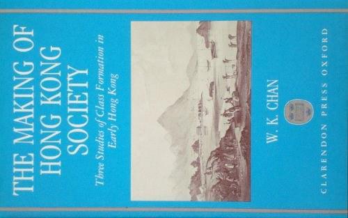 The Making of Hong Kong Society