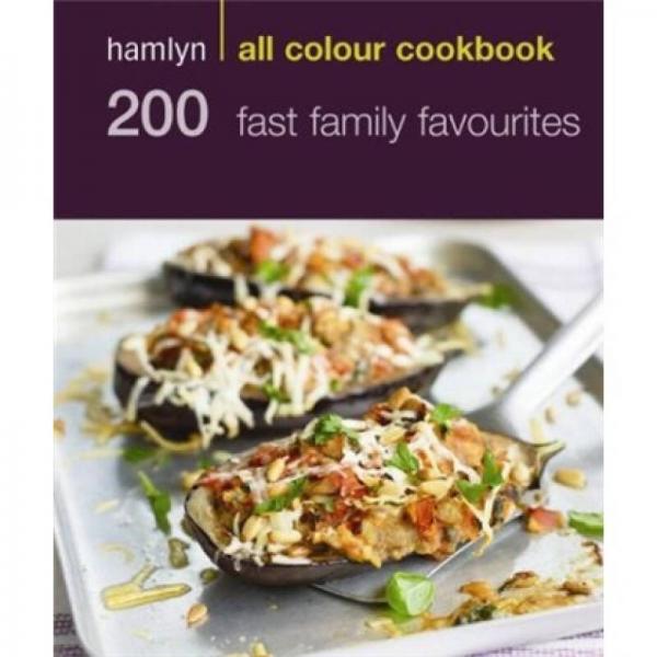 Hamlyn All Colour Cookbook 200 Fast Family Favourites