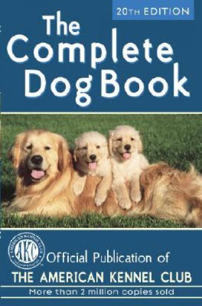 The Complete Dog Book: 20th Edition