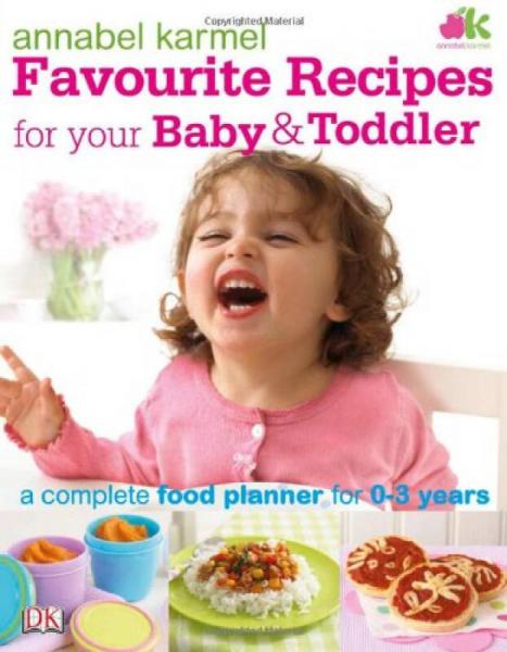 DK Favourite Recipes for your Baby & Toddler
