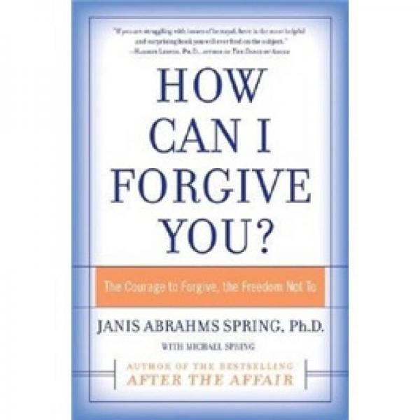 How Can I Forgive You?