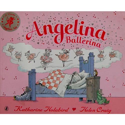 Angelina Ballerina [Paperback] 芭蕾小精灵安吉莉娜 