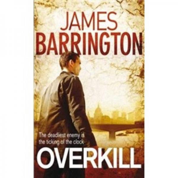 Overkill
