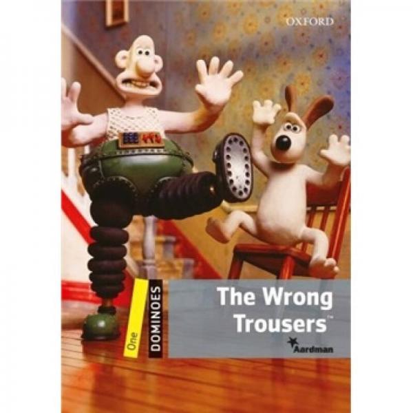 Dominoes: Wrong Trousers[多米諾骨牌讀物系列 第二版 第一級：超級無敵掌門狗:引鵝入室]