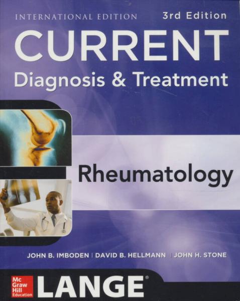 Current Diagnosis & Treatment in Rheumatology, 3th Edition (Lange Current Series)