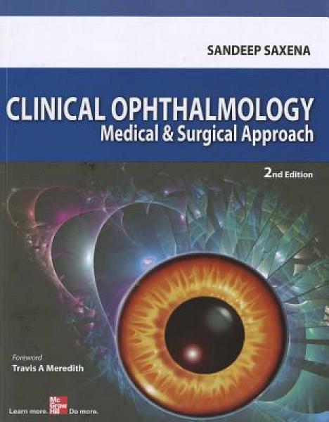 Clinical Ophthalmology: Medical and Surgical App