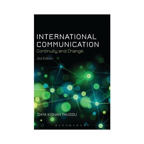 International Communication  Continuity and Change