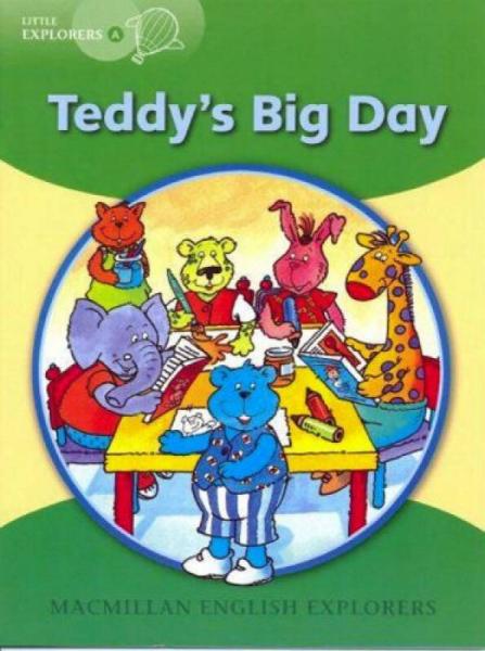 Little Explorers A: Teddy'S Big Day