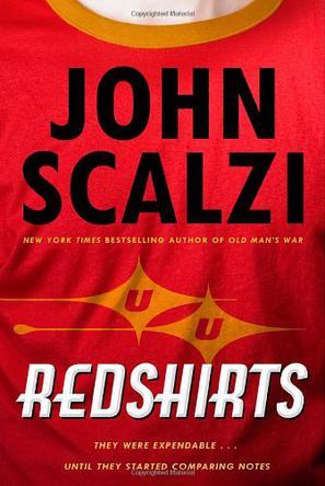 Redshirts：A Novel with Three Codas