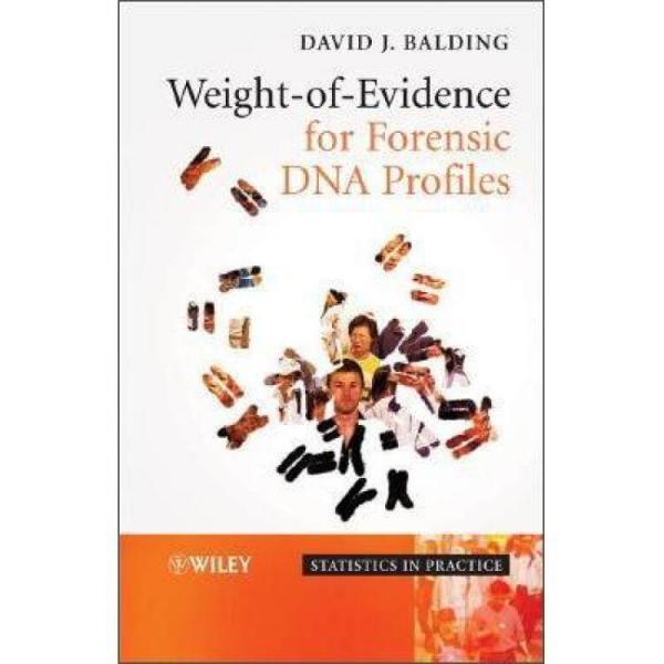Weight-of-EvidenceforForensicDNAProfiles