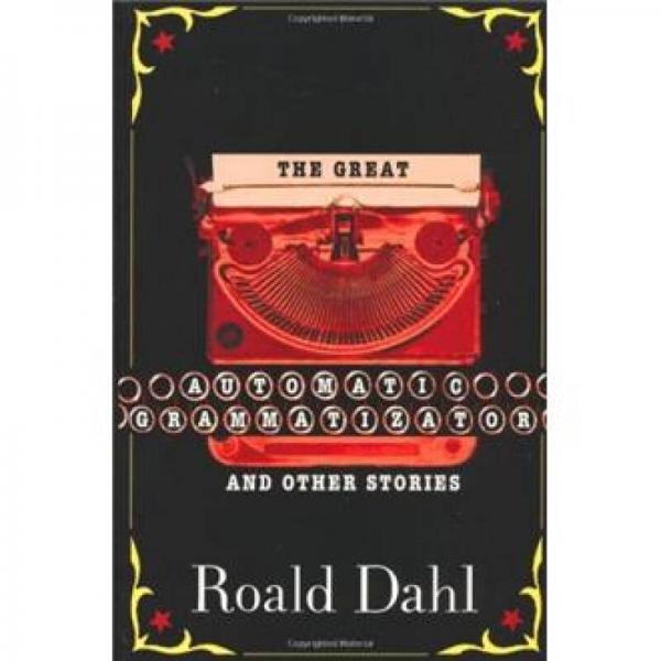 The Great Automatic Grammatizator and Other Stories