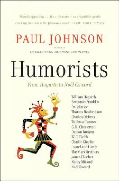 Humorists: From Hogarth to Noel Coward (P.S.)