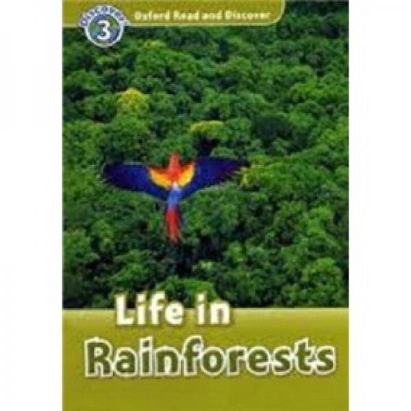 Oxford Read and Discover Level 3: Life in Rainforests 
