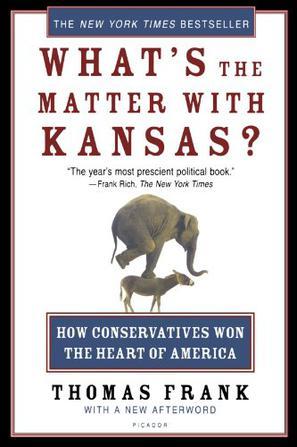 What's the Matter with Kansas?