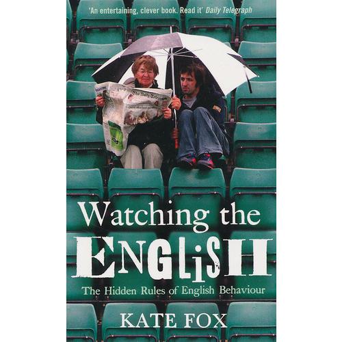 Watching the English