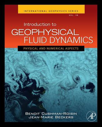 Introduction to Geophysical Fluid Dynamics, 2nd Edition：Physical and Numerical Aspects