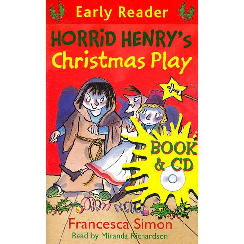 Horrid Henry's Christmas Play （Orion Early Reader, Book/CD） 淘气包亨利-圣诞剧（书+CD） 