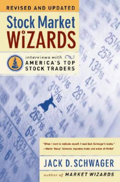 Stock Market Wizards：Interviews with America's Top Stock Traders