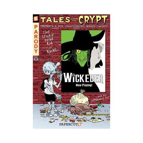 Tales from the Crypt #9: Wickeder