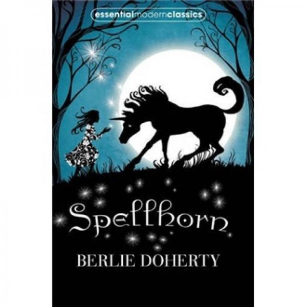 Spellhorn Berlie Doherty (Essential Modern Classics)