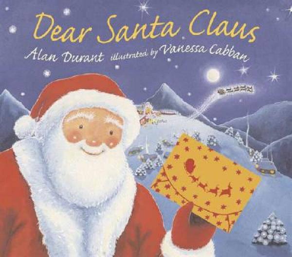 Dear Santa Claus [With Gifts & Letters from Santa Claus]