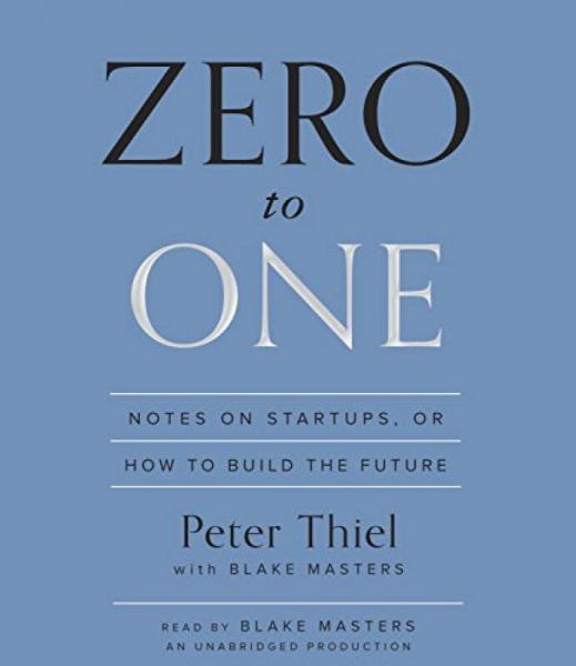 Zero to One: Notes on Startups, or How to Build 英文原版