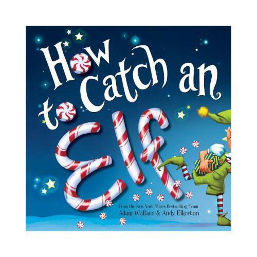 How to Catch an Elf