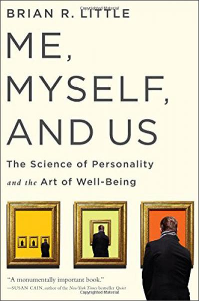 Me, Myself, and Us  The Science of Personality a