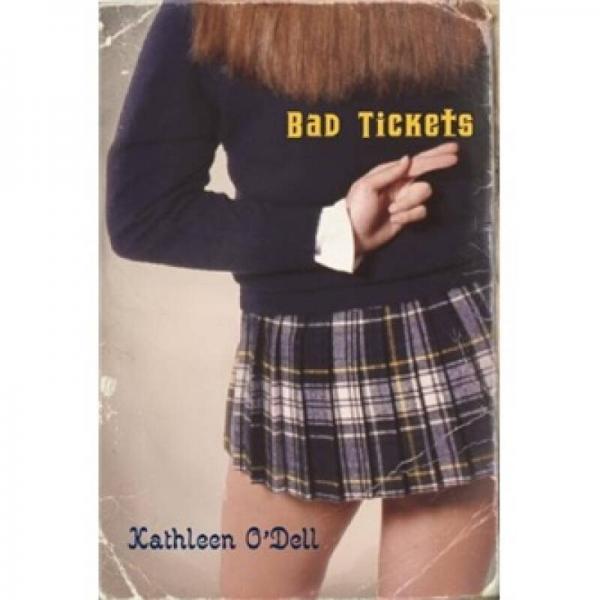 Bad Tickets