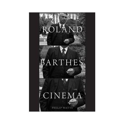 Roland Barthes\' Cinema