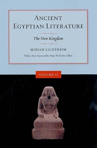 Ancient Egyptian Literature：Volume II: The New Kingdom