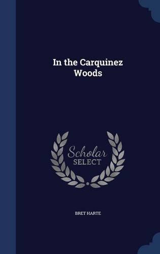In the Carquinez Woods