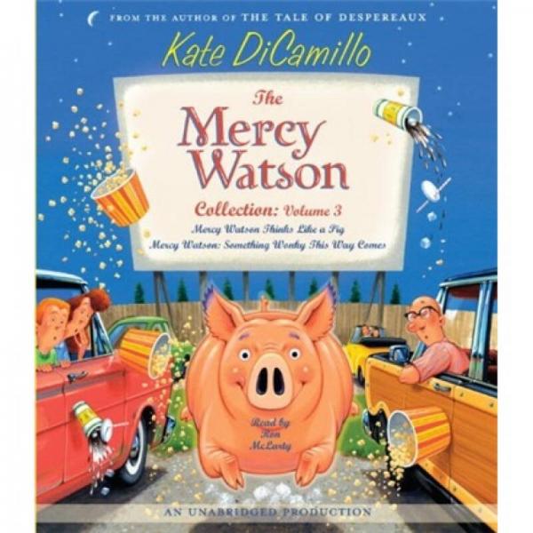 The Mercy Watson Collection: Volume 3 (Audio CD)