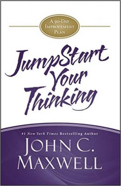 JumpStart Your Thinking  A 90-Day Improvement Plan