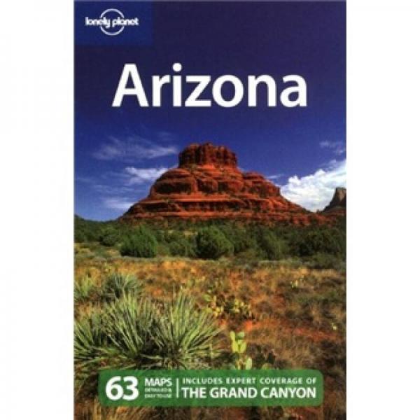 Lonely Planet: Arizona (Regional Guide)孤獨星球：美國西南部亞利桑那州