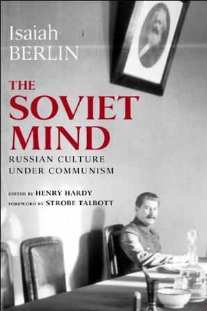 The Soviet Mind：The Soviet Mind