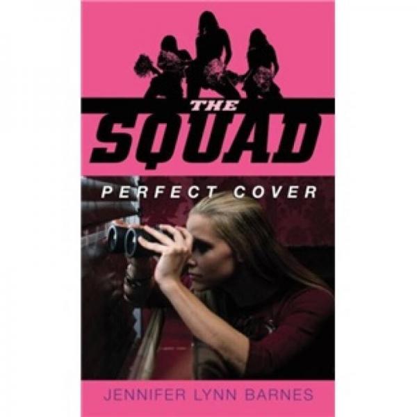 The Squad #1: Perfect Cover