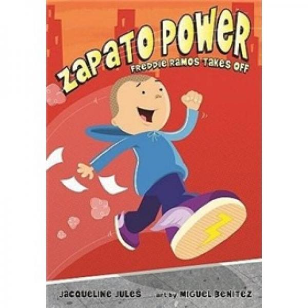 Zapato Power: Freddie Ramos Takes Off (Book 1)