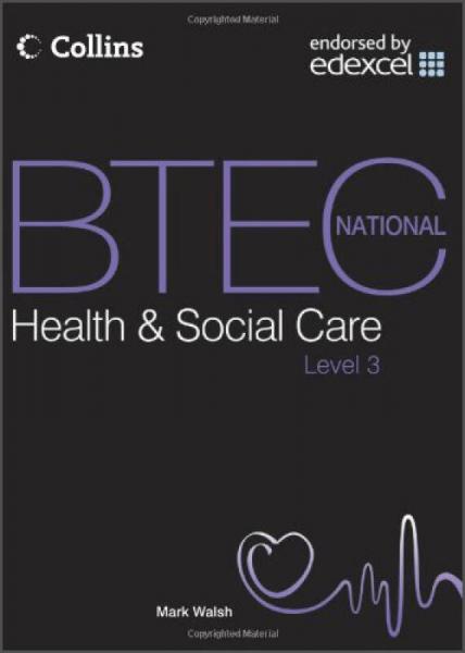 BTEC National Health and Social Care, Level 3: Student Textbook