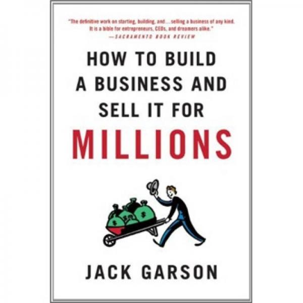 How to Build a Business and Sell It for Millions