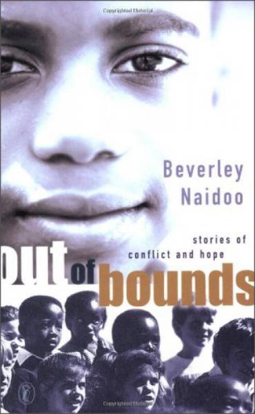 Out of Bounds: Stories of Conflict and Hope 英文原版