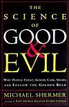 The Science of Good and Evil