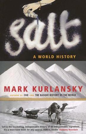 Salt：A World History