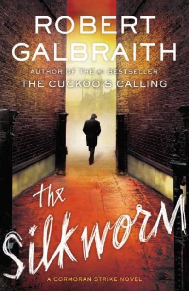 The Silkworm：The second book in the Cormoran Strike series