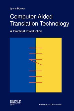 Computer-Aided Translation Technology