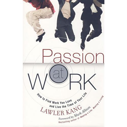 Passion at Work如何从工作中发现快乐