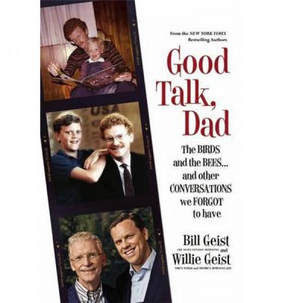 Good Talk, Dad  The Birds and the Bees...and Oth
